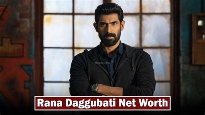 Rana Daggubati Net Worth | Celebrity Net Worth